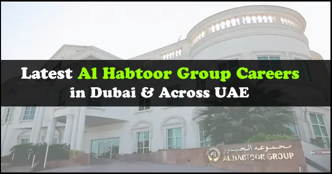 Al Habtoor Group Careers