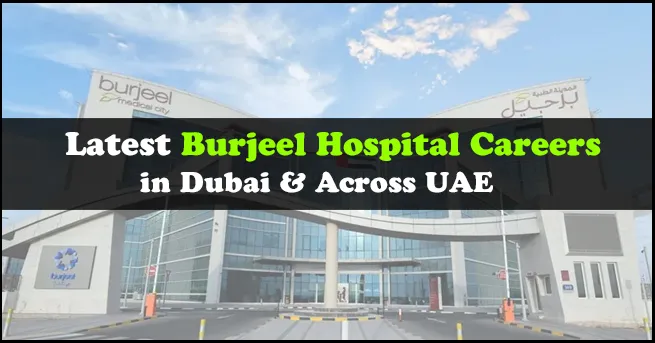 Burjeel Hospital Careers