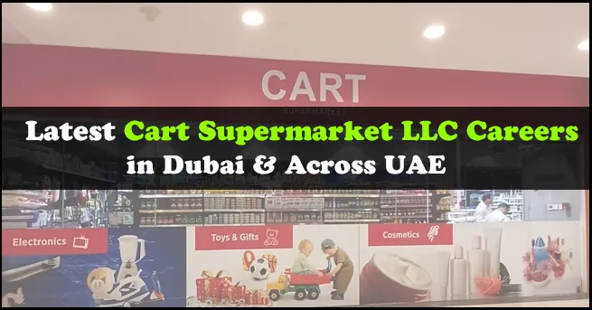 Cart Supermarket LLC Careers