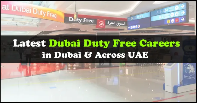 Dubai Duty Free Careers