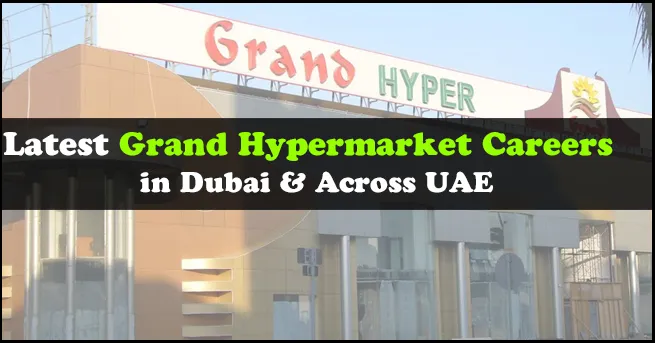 Grand Hypermarket Careers