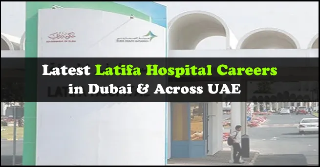Latifa Hospital Careers