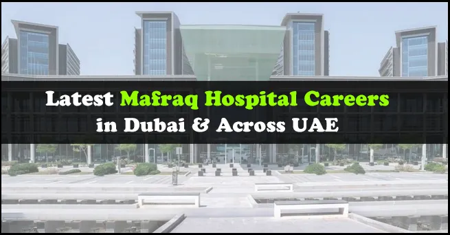 Mafraq Hospital Careers