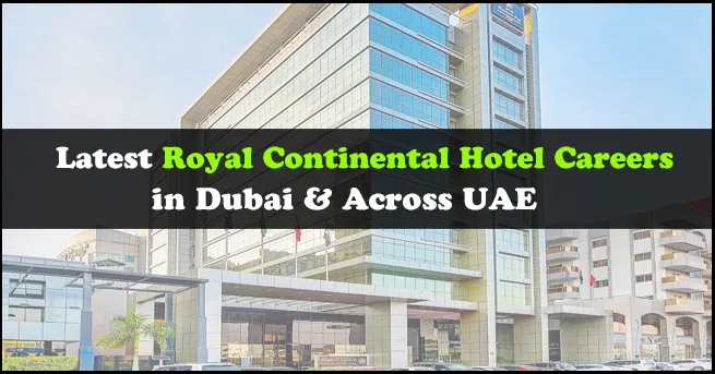 Royal Continental Hotel Careers